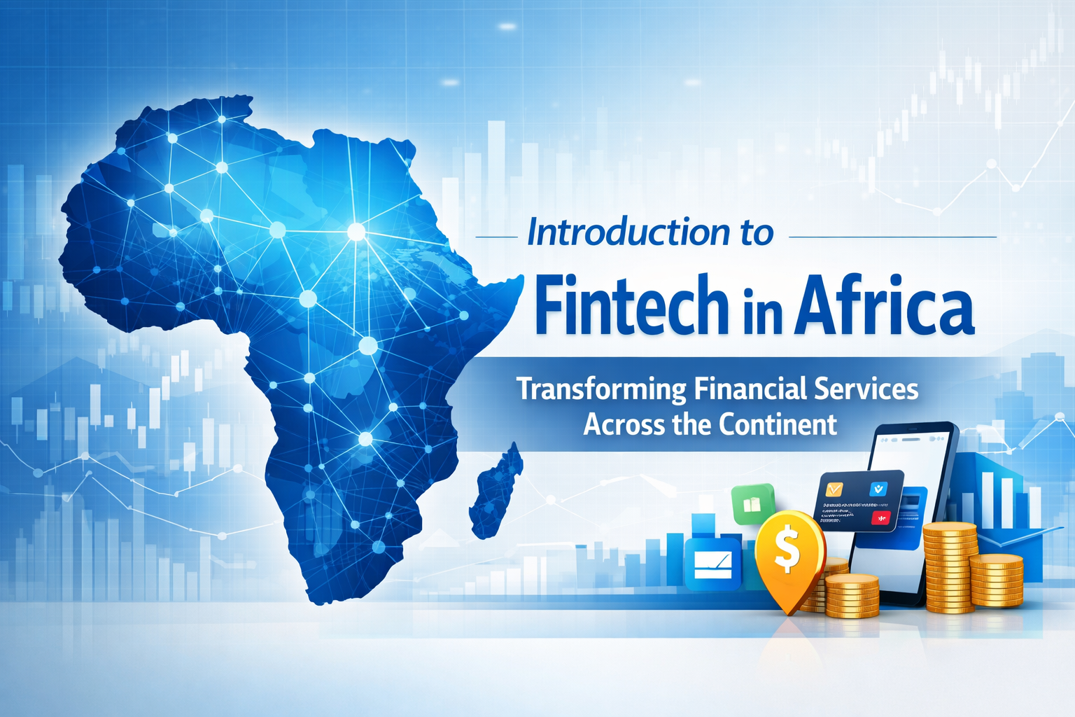Introduction to Fintech in Africa